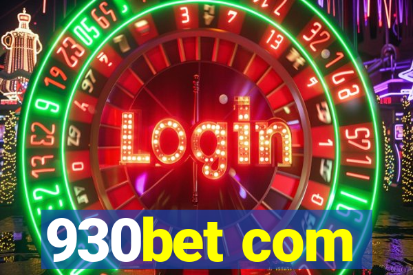 930bet com